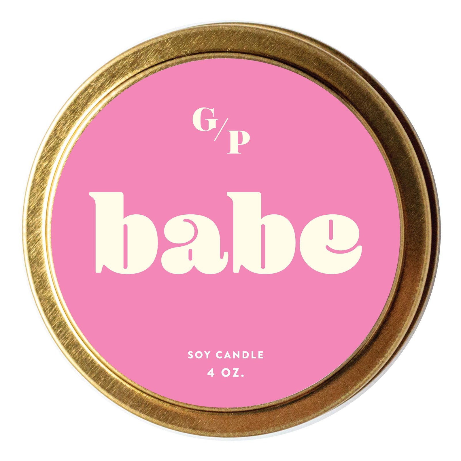 Handmade 4 oz. soy candle tin with pink label and bold white "babe" text, artisan gift. - Babe Just Because 4 oz. Candle Tin