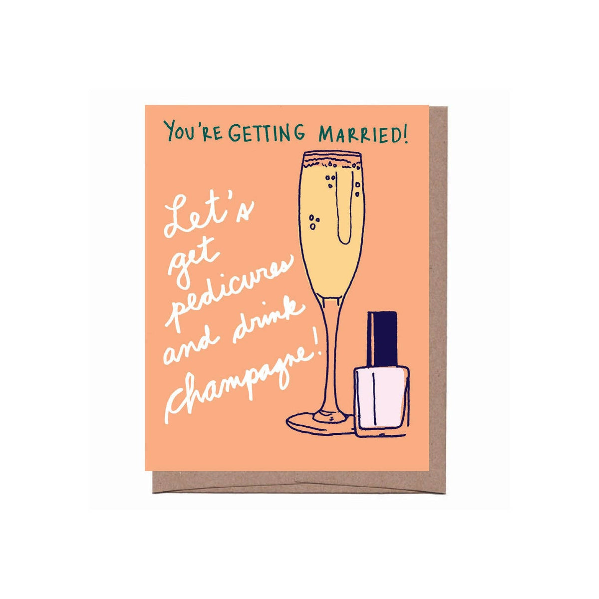 Champagne & Pedicure Bridal Greeting Card