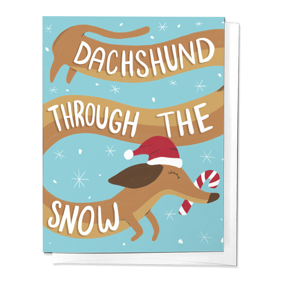 Dachshund Through the Snow Greeting Card