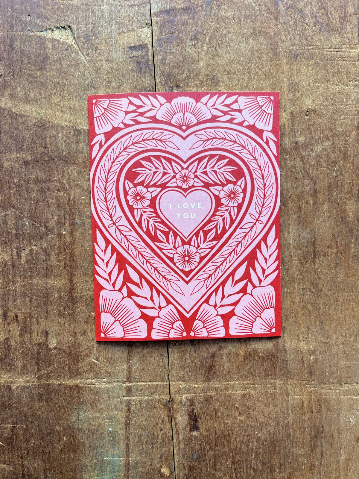 "I Love You," Greeting Card: Single Card