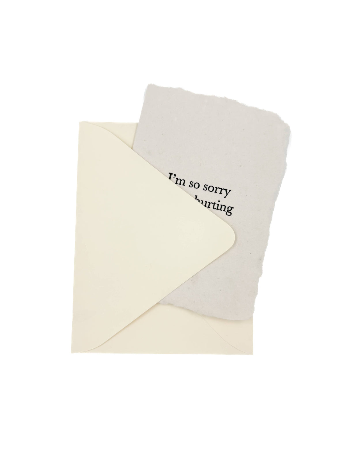 I'm so sorry you're hurting card