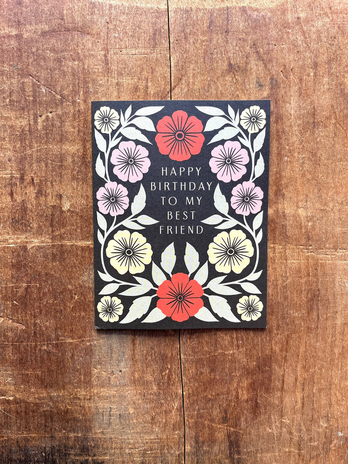 "Happy Birthday to My Best Friend," Greeting Card: Single Card