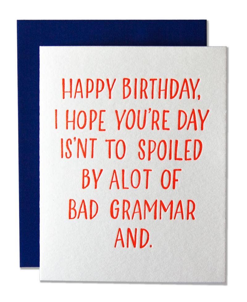 Bad Grammar Happy Birthday Card
