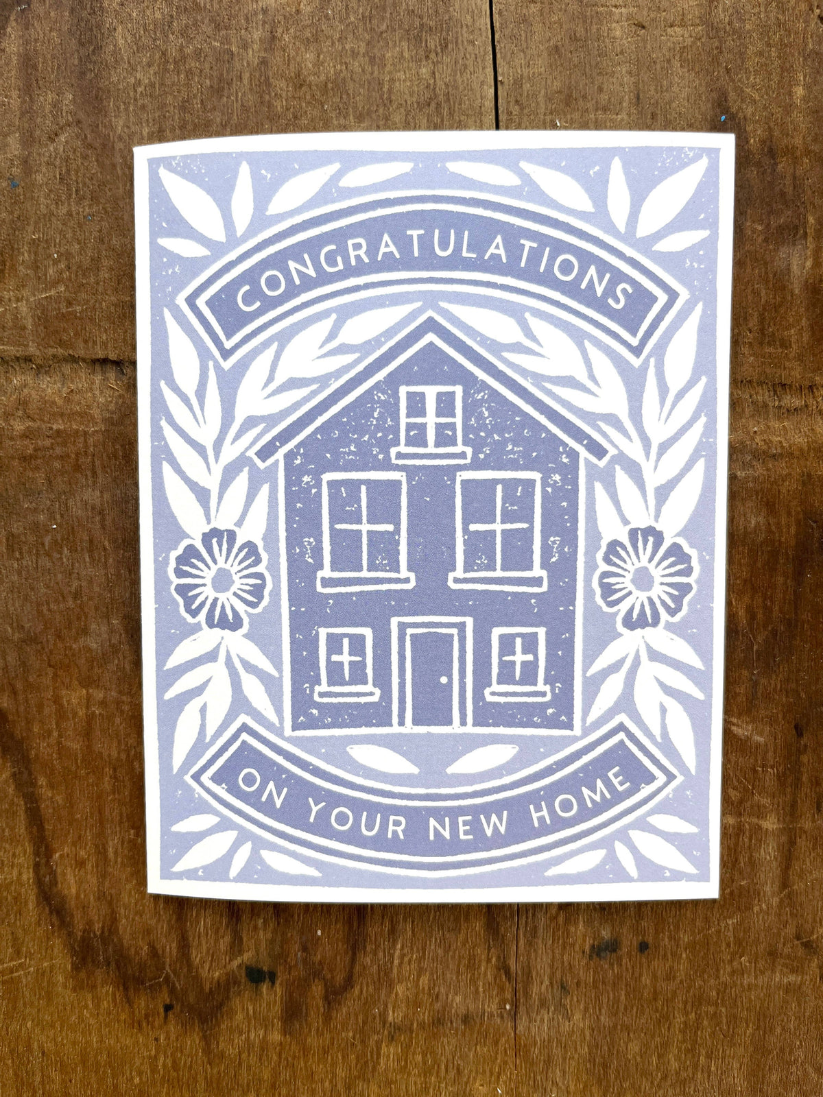 "Congratulations On Your New Home," Greeting Card: Single Card