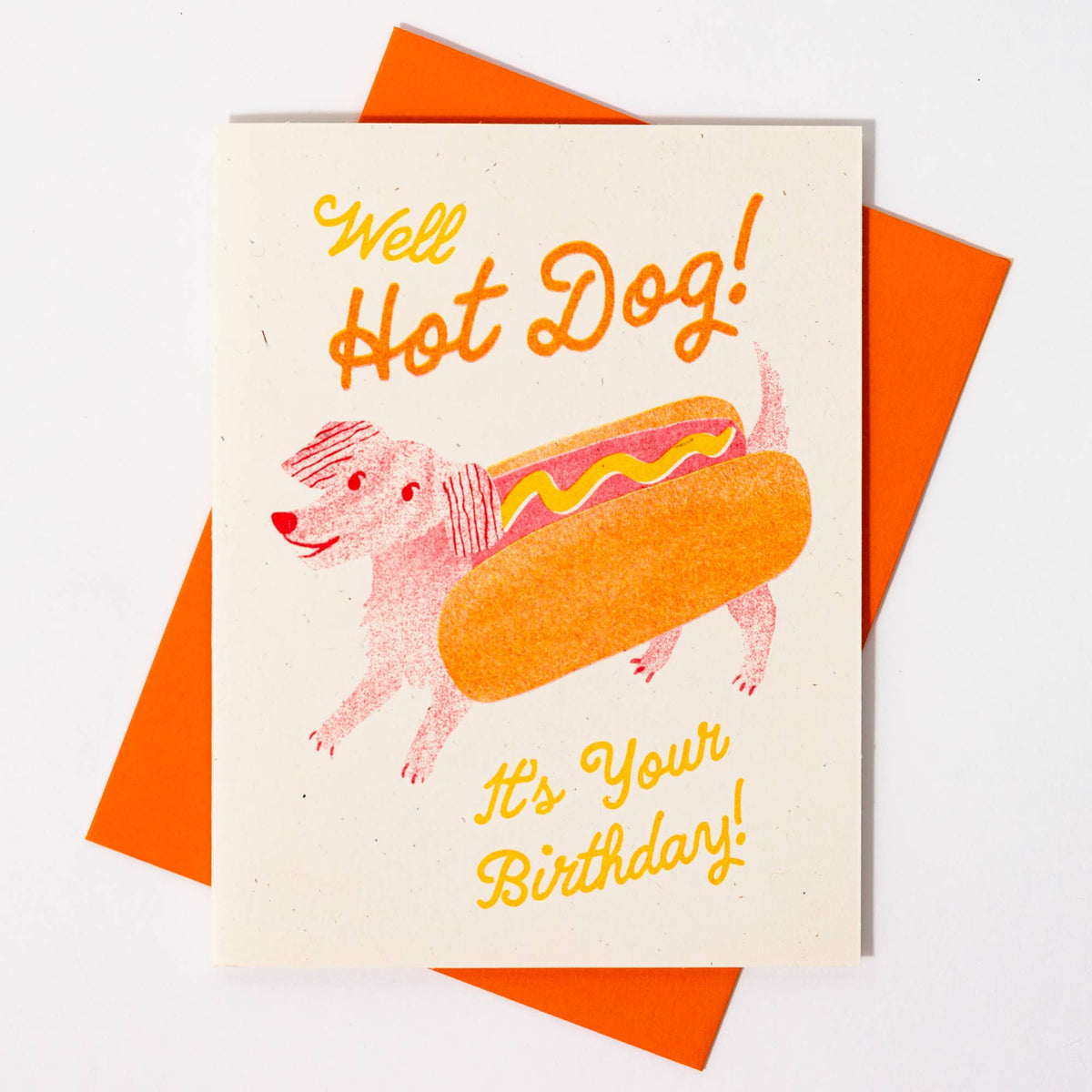 Hot Dog It&#39;s Your Birthday!