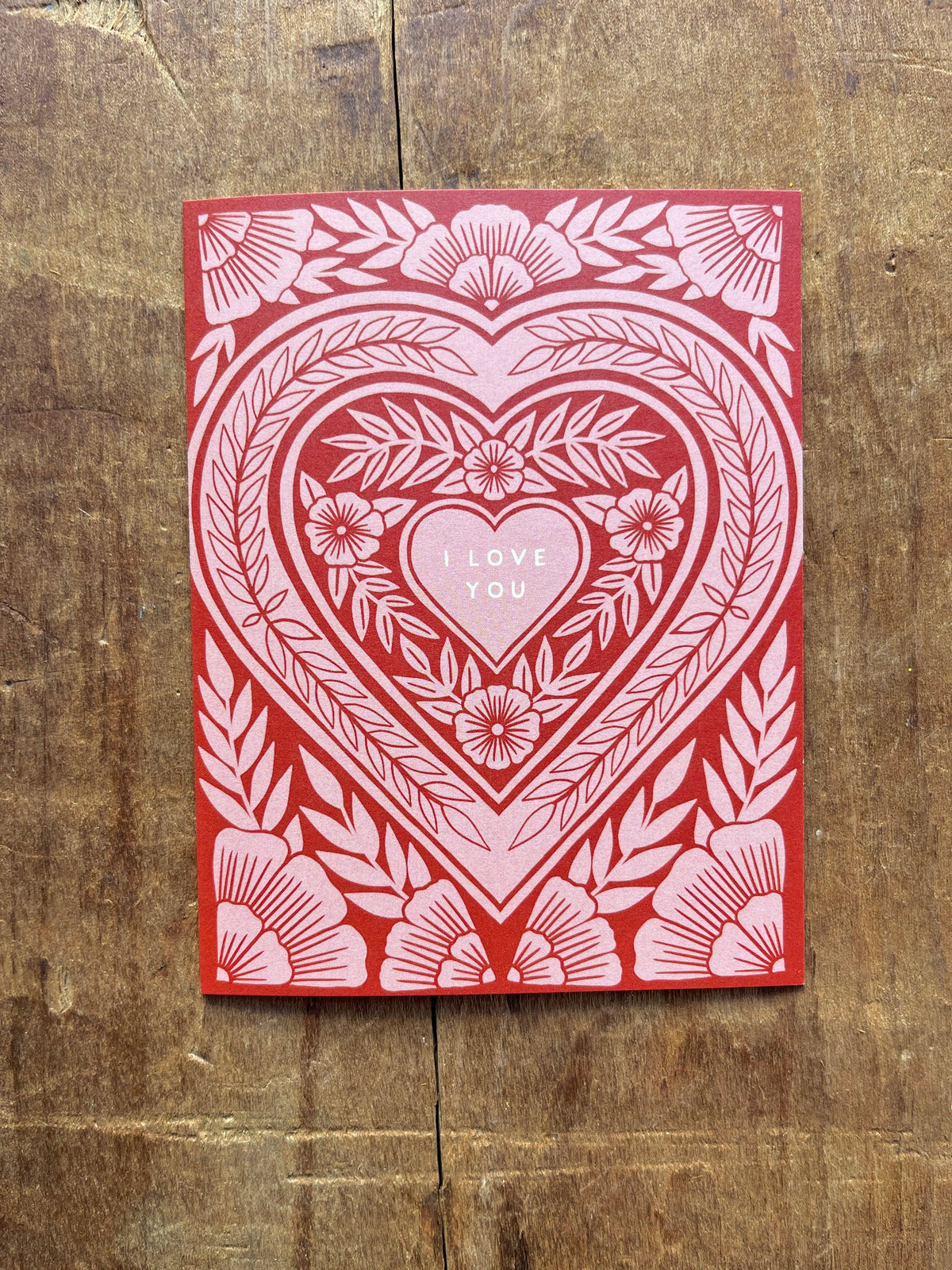 "I Love You," Greeting Card: Single Card