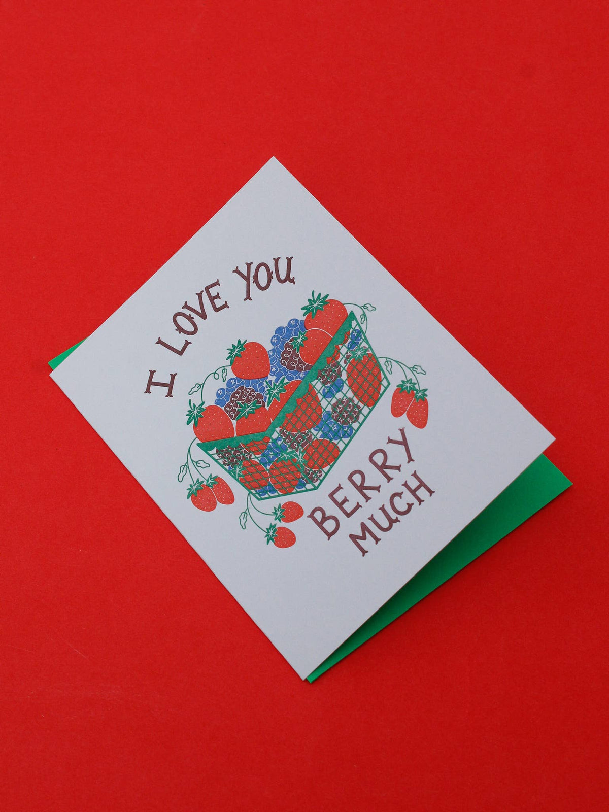 I Love You Berry Much Letterpress Greeting Card