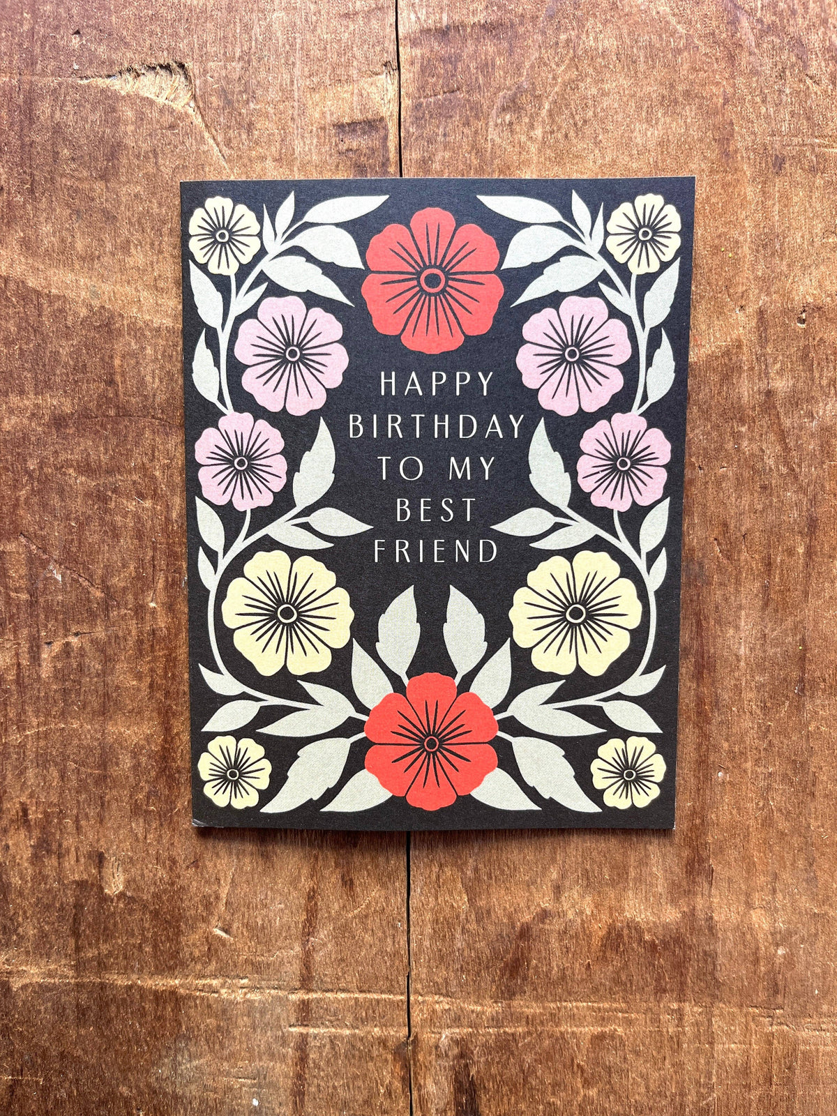 "Happy Birthday to My Best Friend," Greeting Card: Single Card