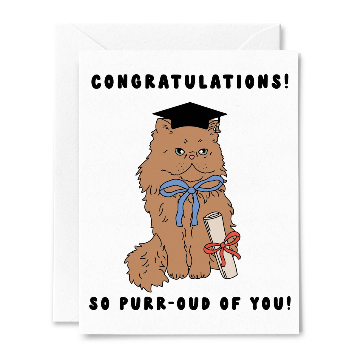 Purr-oud of You Graduation Card