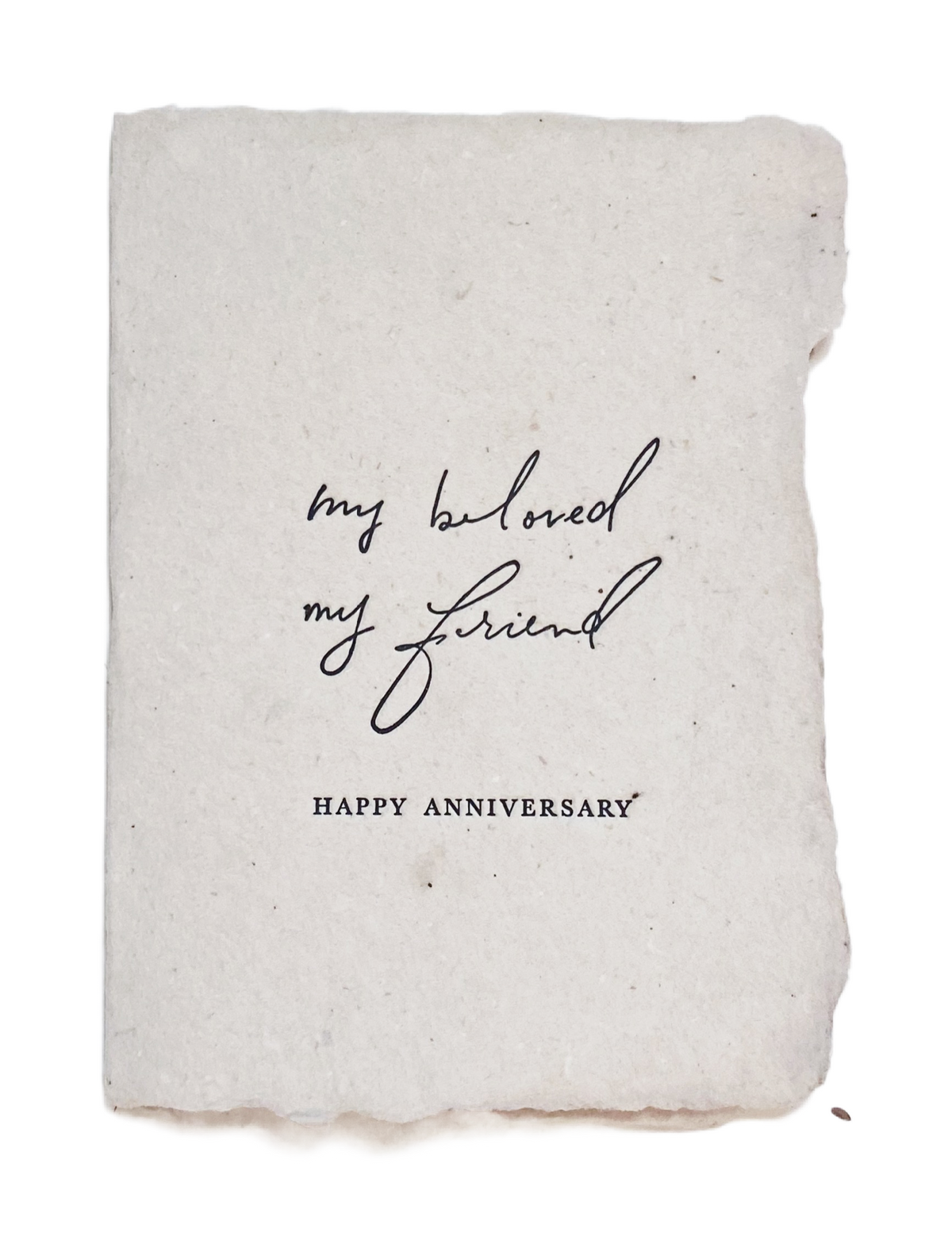 My beloved my friend anniversary card