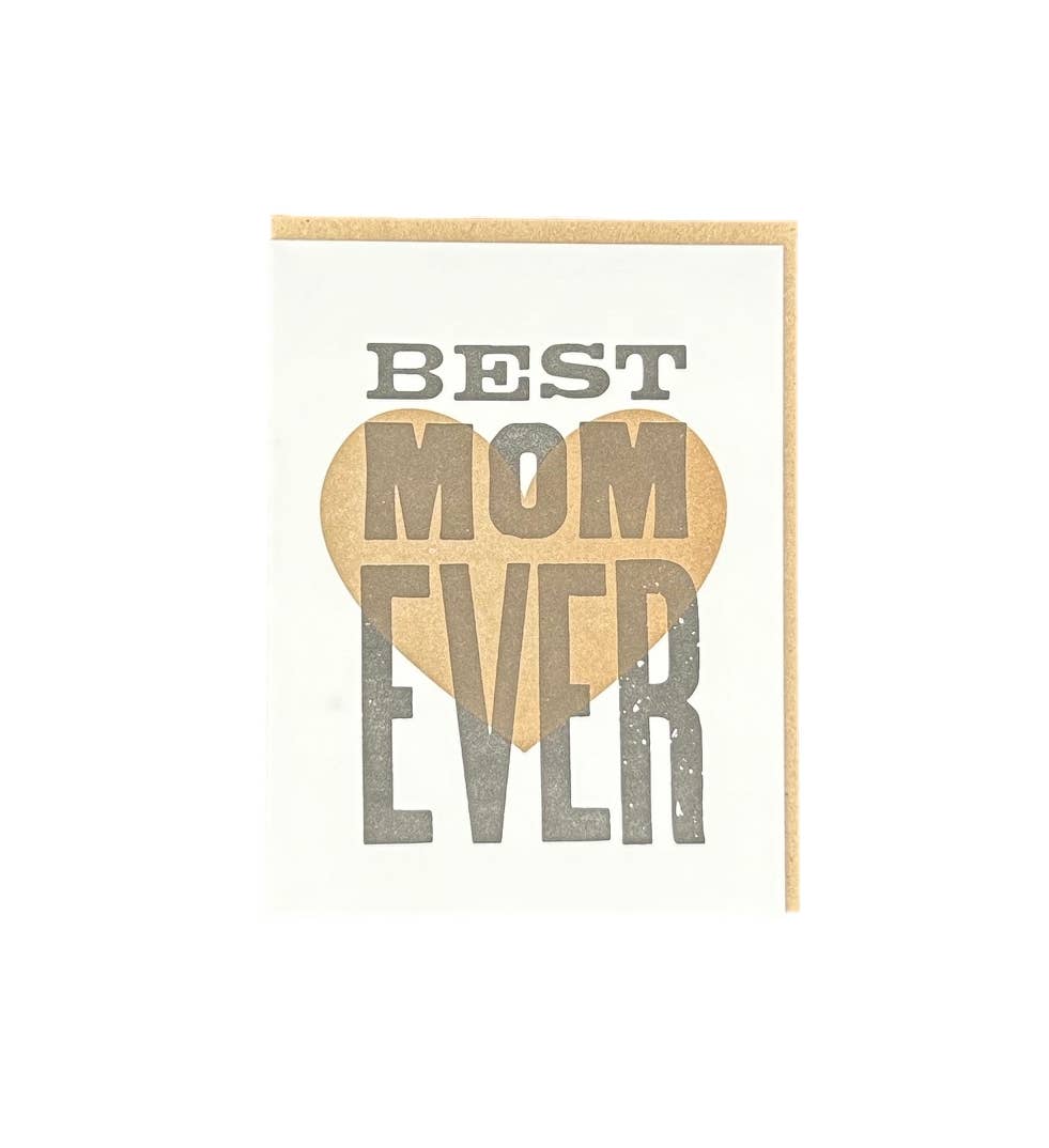 Best Mom Ever Letterpress Card