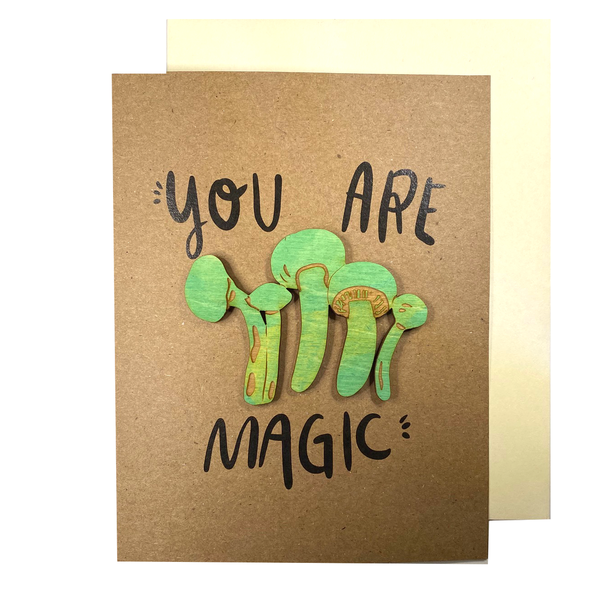 You are Magic -- Mushroom Magnet w/ Card