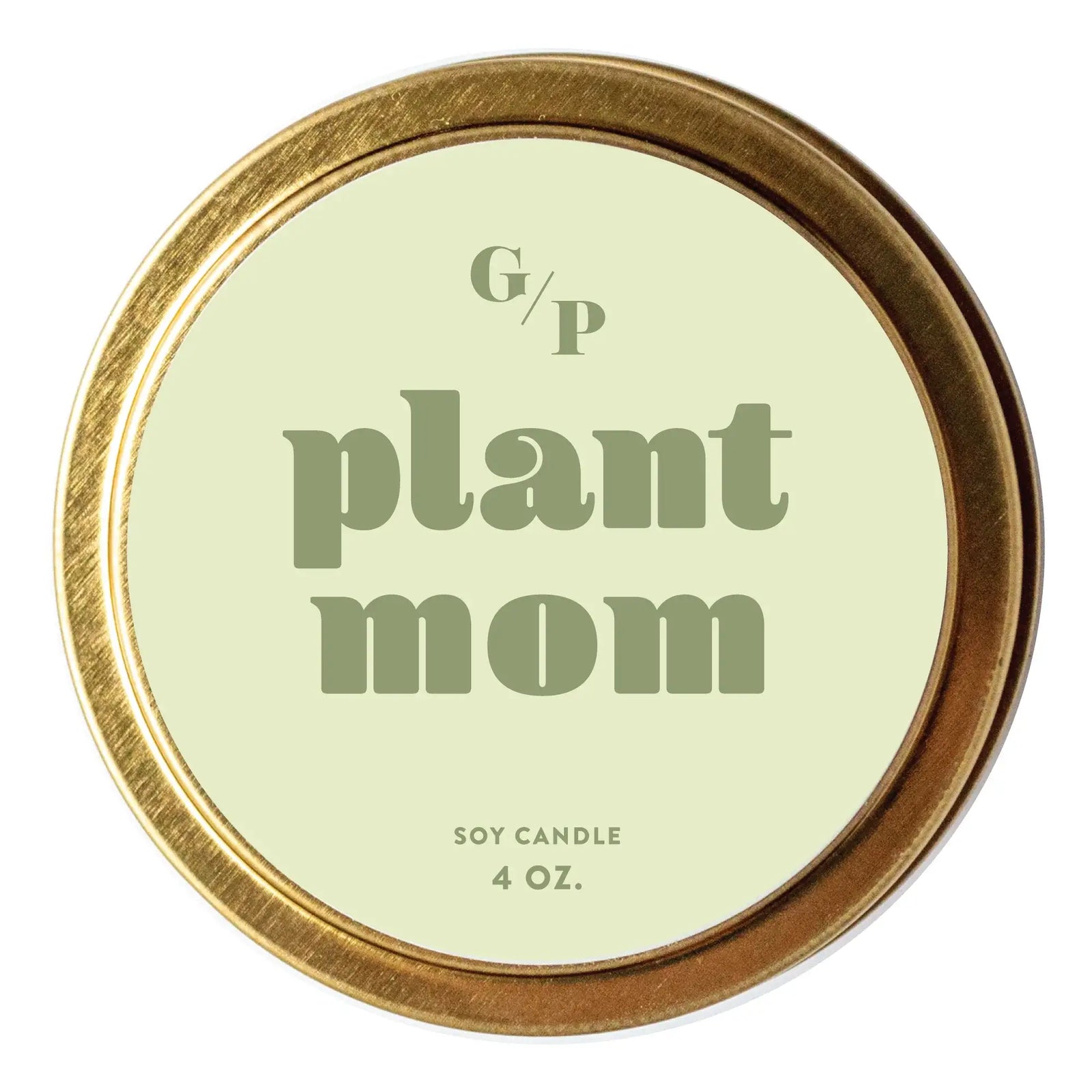 Handmade 4 oz soy candle tin with green "plant mom" label, artisan home fragrance gift. - Plant Mom Candle Tin (4 oz)