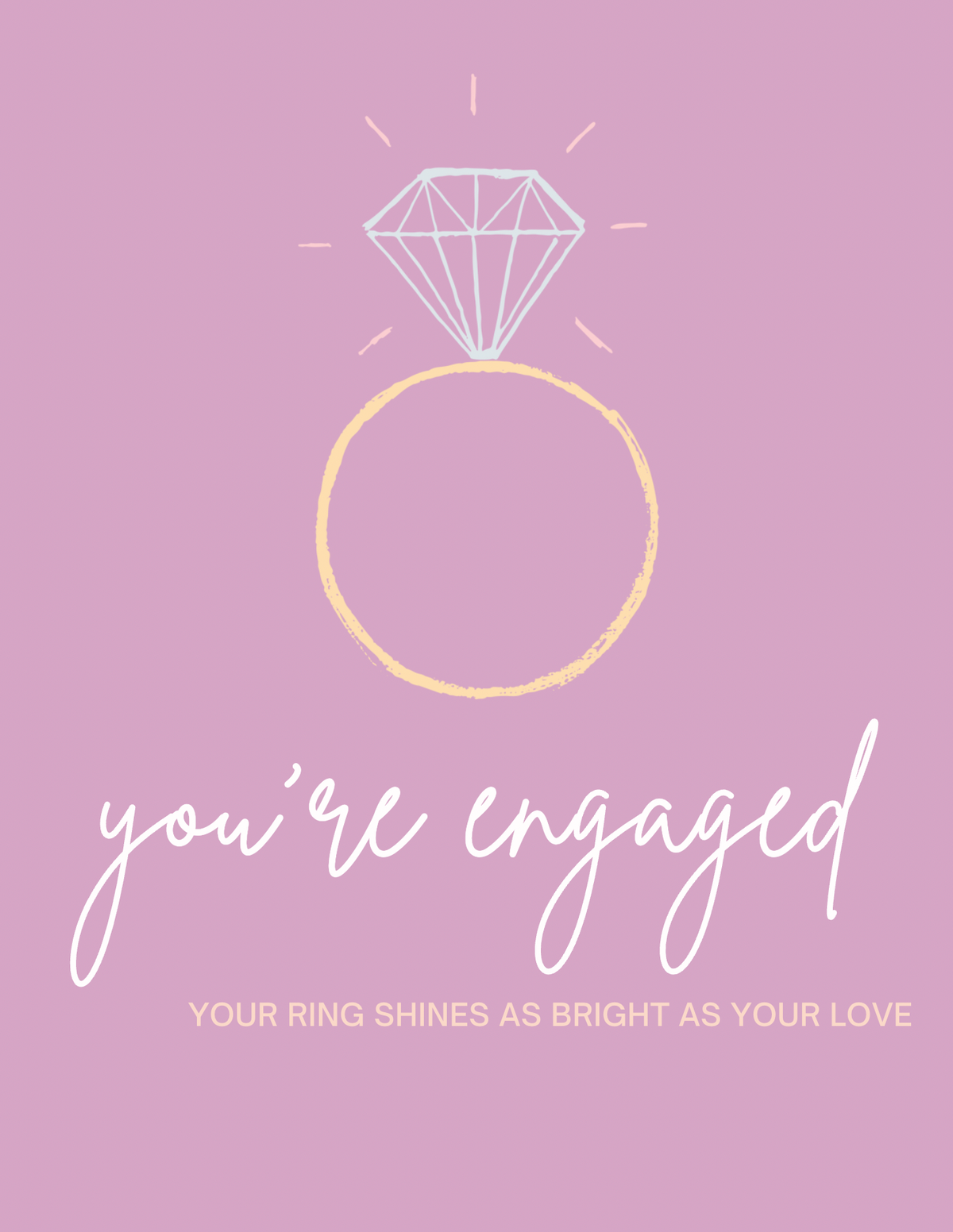 You&#39;re Engaged